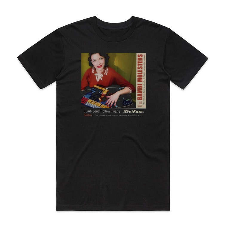 The Bambi Molesters Dumb Loud Hollow Twang Deluxe Album Cover T-Shirt Black