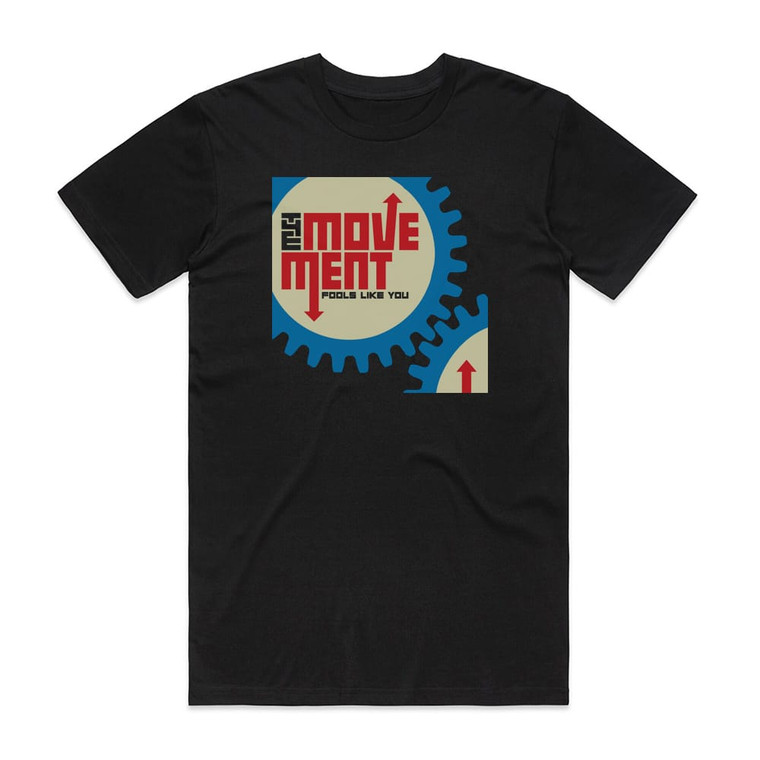 The Movement_temp_1 Fools Like You Album Cover T-Shirt Black