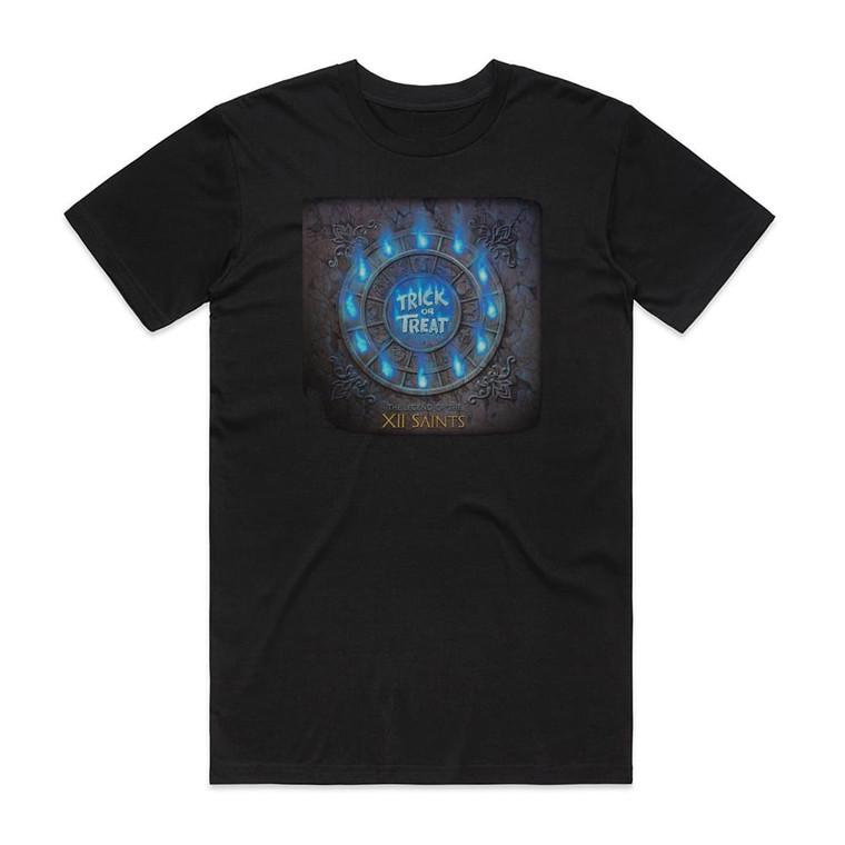 Trick or Treat The Legend Of The Xii Saints Album Cover T-Shirt Black Trick or Treat The Legend Of The Xii Saints Album Cover T-Shirt Black