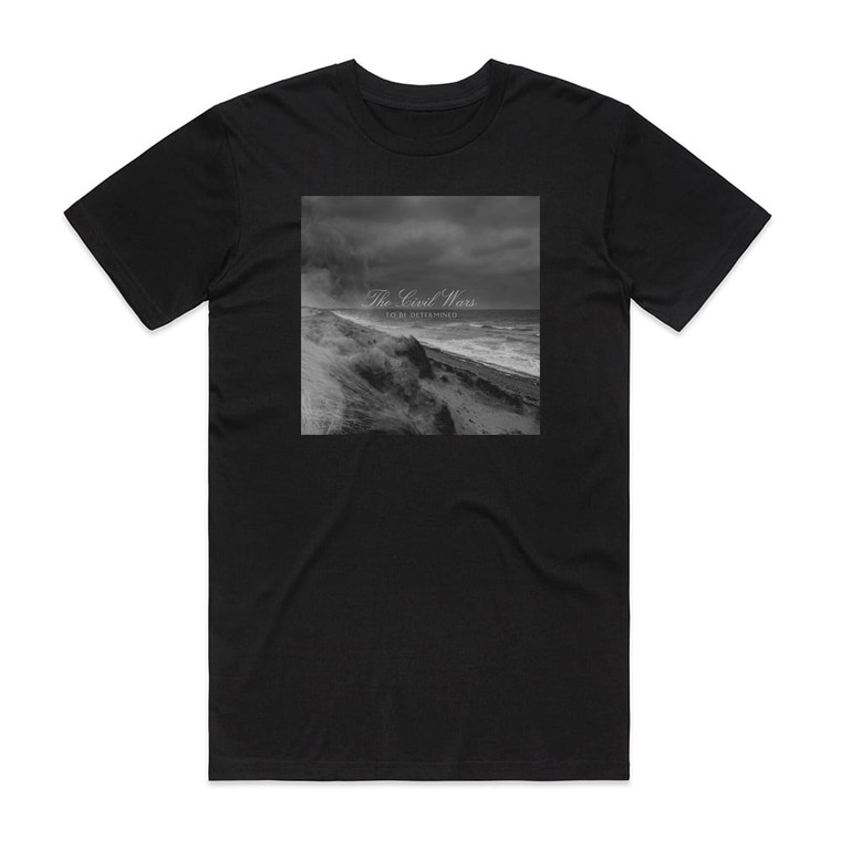 The Civil Wars To Be Determined Album Cover T-Shirt Black