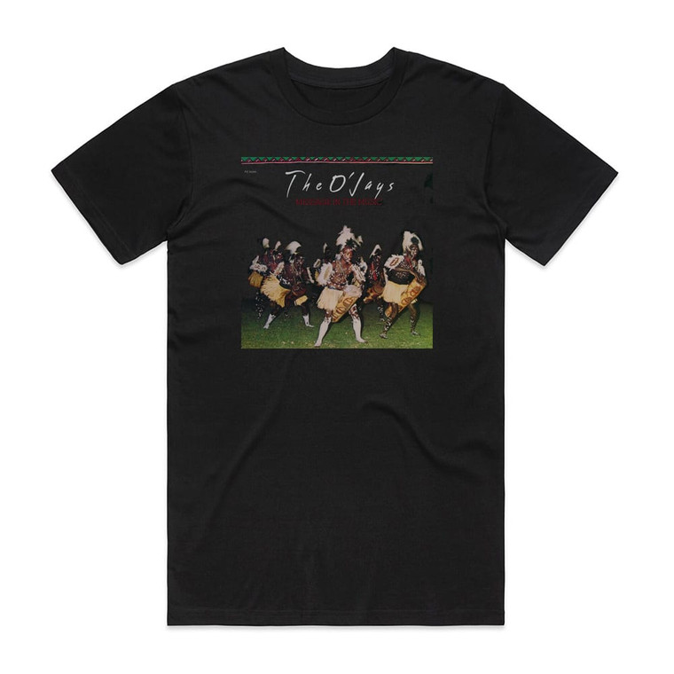 The OJays Message In The Music Album Cover T-Shirt Black