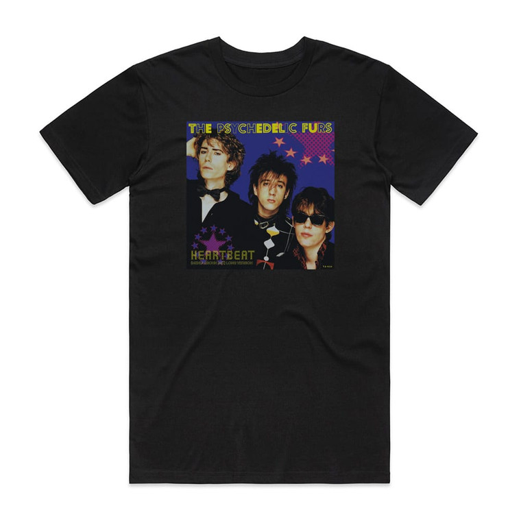 The Psychedelic Furs Heartbeat Mendlesohn Mix Long Version Album Cover T-Shirt Black