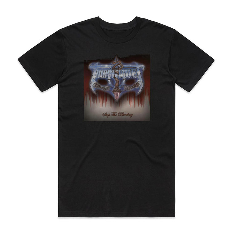 Tourniquet Stop The Bleeding 1 Album Cover T-Shirt Black