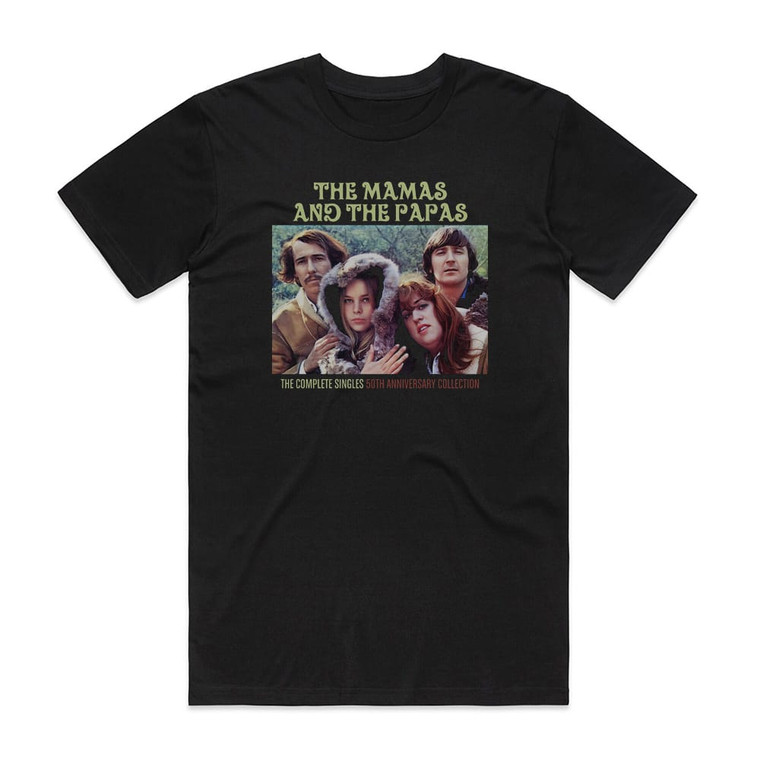 The Mamas and the Papas The Complete Singles 50Th Anniversary Collection Album Cover T-Shirt Black