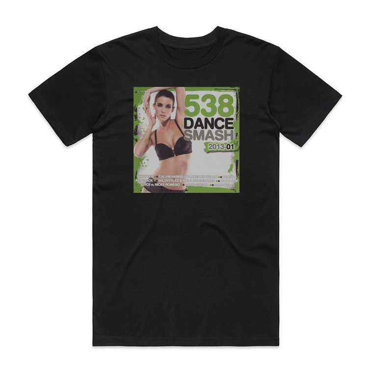 Various Artists 538 Dance Smash 2013 Volume 1 Album Cover T-Shirt Black