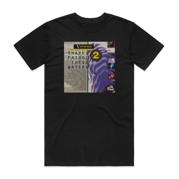 Various Artists Sharks Patrol These Waters The Best Of Volume Part 2 Album Cover T-Shirt Black