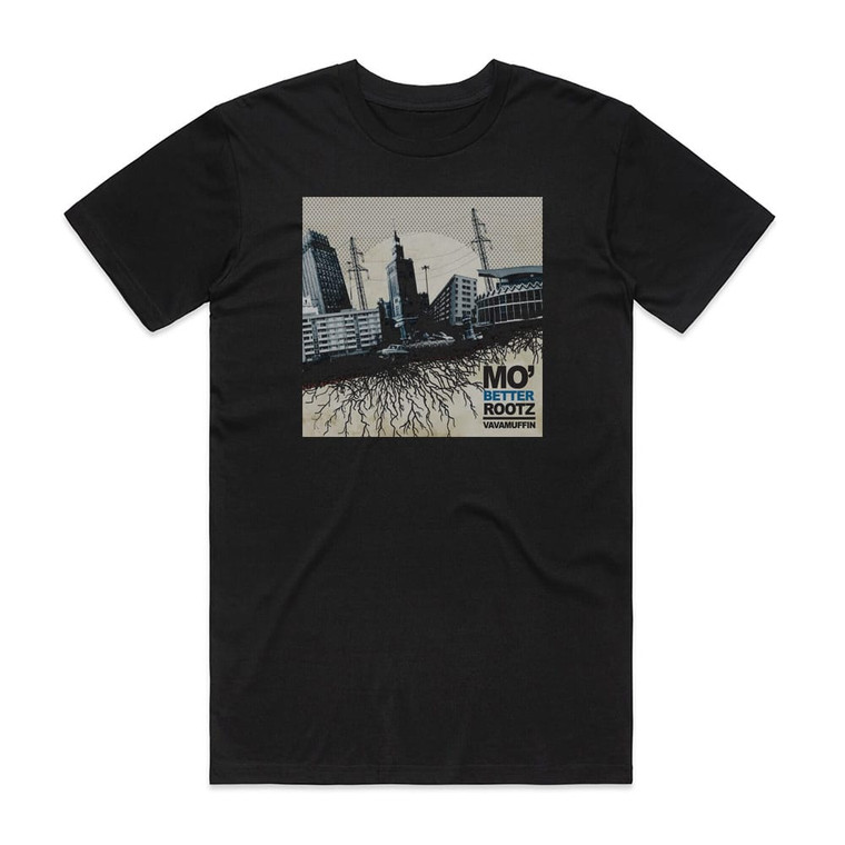 Vavamuffin Mo Better Rootz Album Cover T-Shirt Black