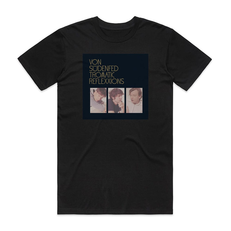 Von Sudenfed Tromatic Reflexxions Album Cover T-Shirt Black
