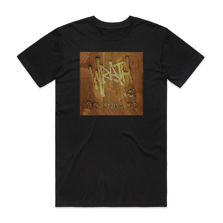 Wrath Stark Raving Mad Album Cover T-Shirt Black