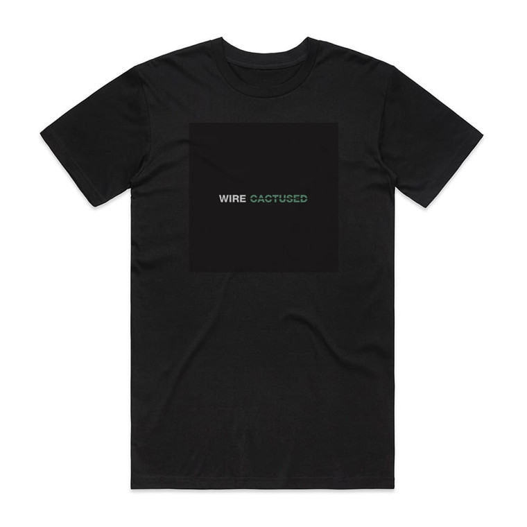 Wire Cactused Album Cover T-Shirt Black