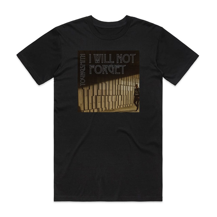 Youngsmith I Will Not Forget Album Cover T-Shirt Black