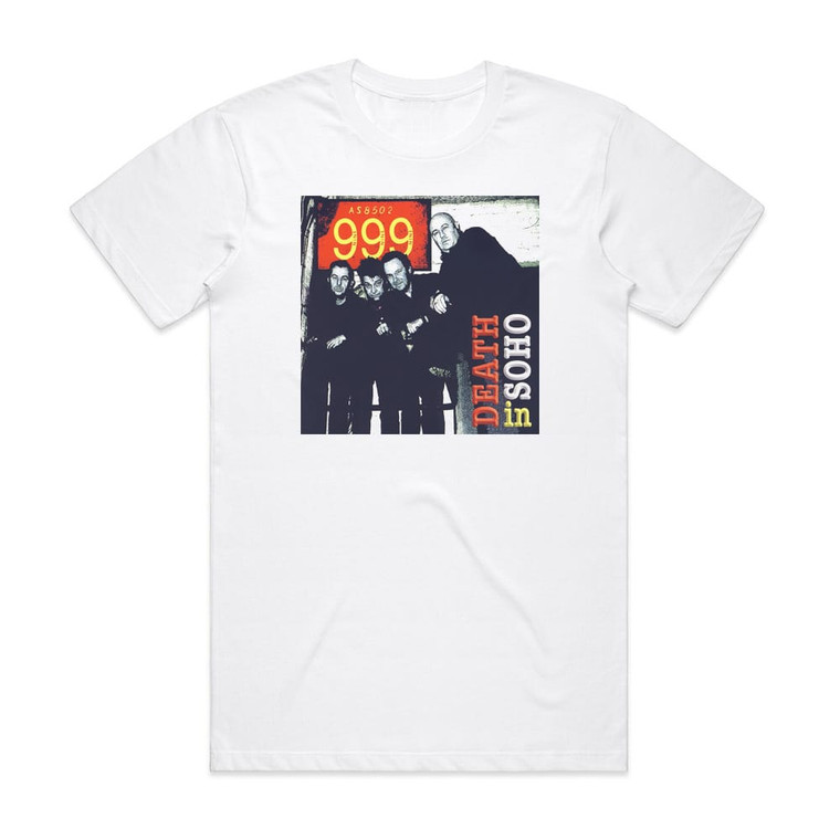999 Death In Soho Album Cover T-Shirt White 999 Death In Soho Album Cover T-Shirt White