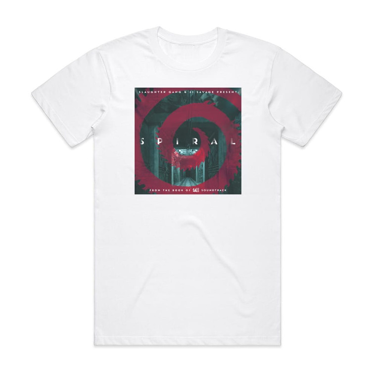 21 Savage Spiral From The Book Of Saw Soundtrack Album Cover T-Shirt White