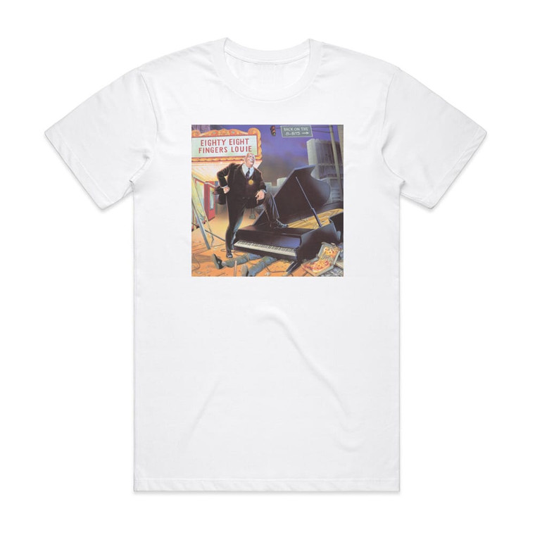 88 Fingers Louie Back On The Streets 1 Album Cover T-Shirt White