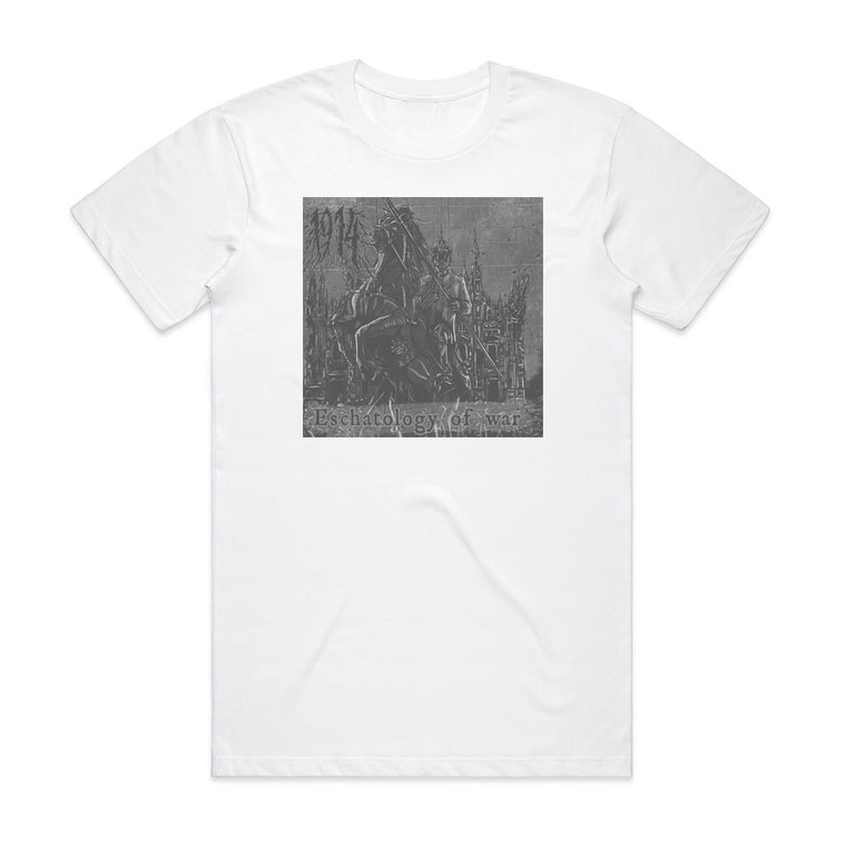 1914 Eschatology Of War 1 Album Cover T-Shirt White
