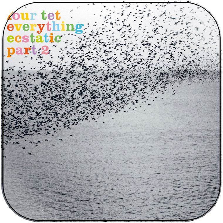 Four Tet Everything Ecstatic Part 2 Album Cover Sticker