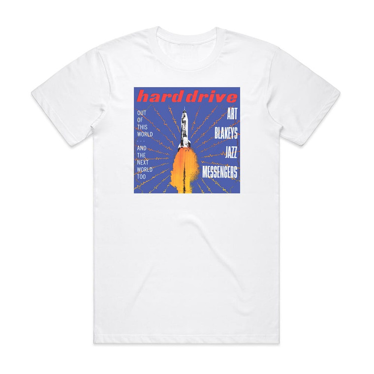 Art Blakey and The Jazz Messengers Hard Drive Album Cover T-Shirt White
