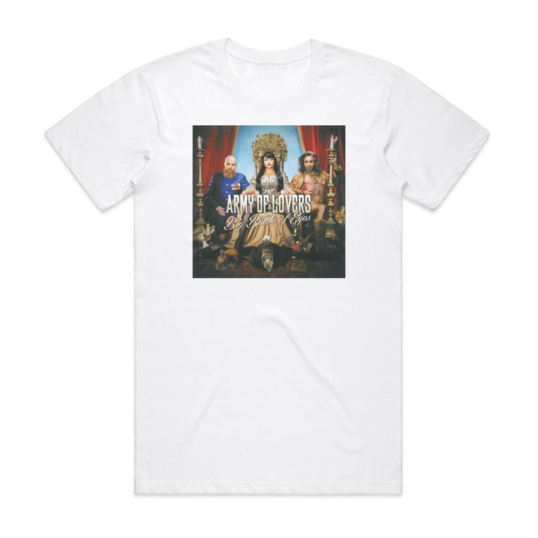 Army of Lovers Big Battle Of Egos Album Cover T-Shirt White