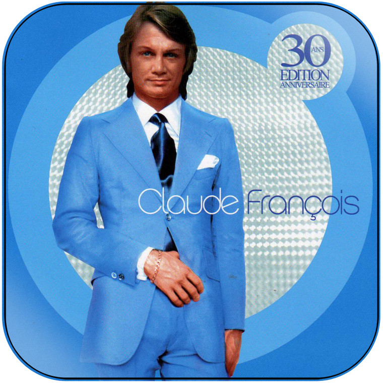 Claude Francois 30 Ans Dition Anniversaire Album Cover Sticker