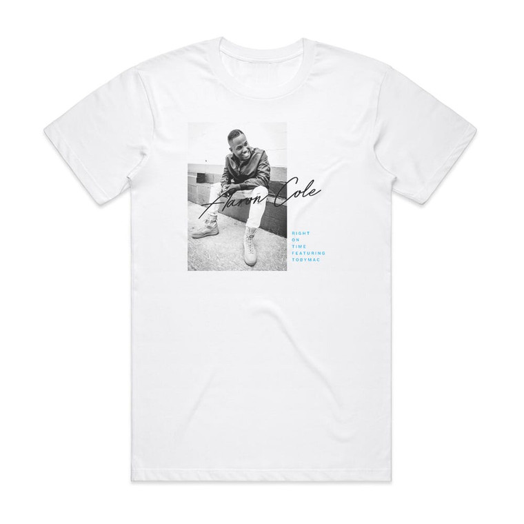 Aaron Cole Right On Time Album Cover T-Shirt White Aaron Cole Right On Time Album Cover T-Shirt White