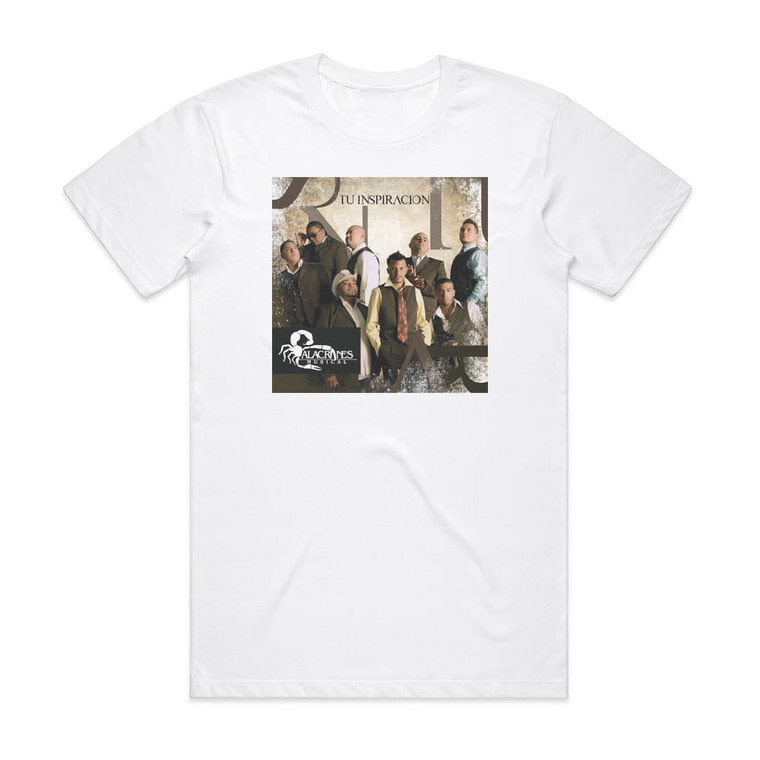 Alacranes Musical Tu Inspiracin Album Cover T-Shirt White Alacranes Musical Tu Inspiracin Album Cover T-Shirt White
