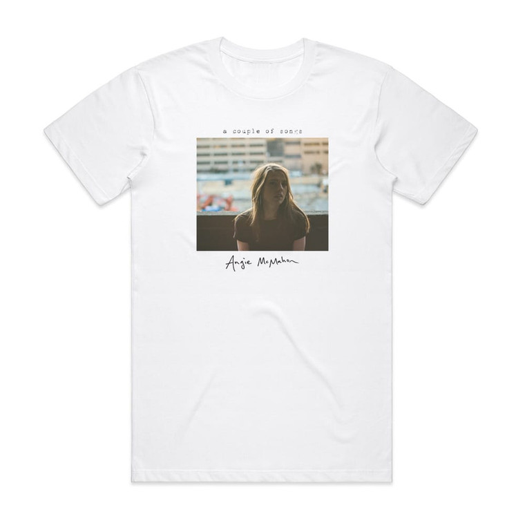 Angie McMahon A Couple Of Songs Album Cover T-Shirt White