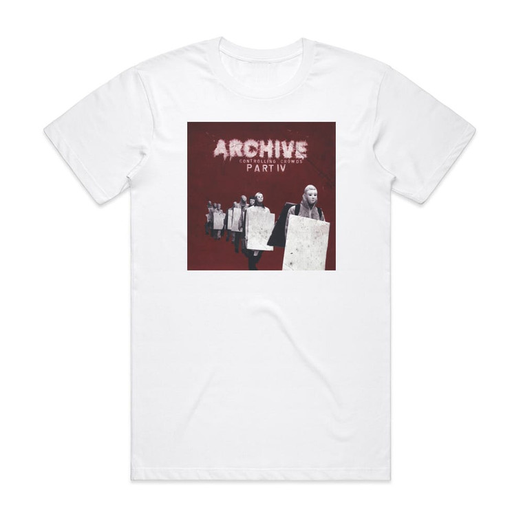 Archive Controlling Crowds Part Iv Album Cover T-Shirt White