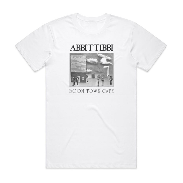 Abbittibbi Boom Town Caf Album Cover T-Shirt White