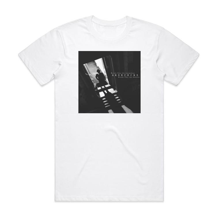 Akercocke Words That Go Unspoken Deeds That Go Undone Album Cover T-Shirt White Akercocke Words That Go Unspoken Deeds That Go Undone Album Cover T-Shirt White