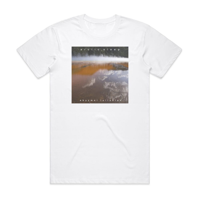 Arctic Sleep Abysmal Lullabies Album Cover T-Shirt White