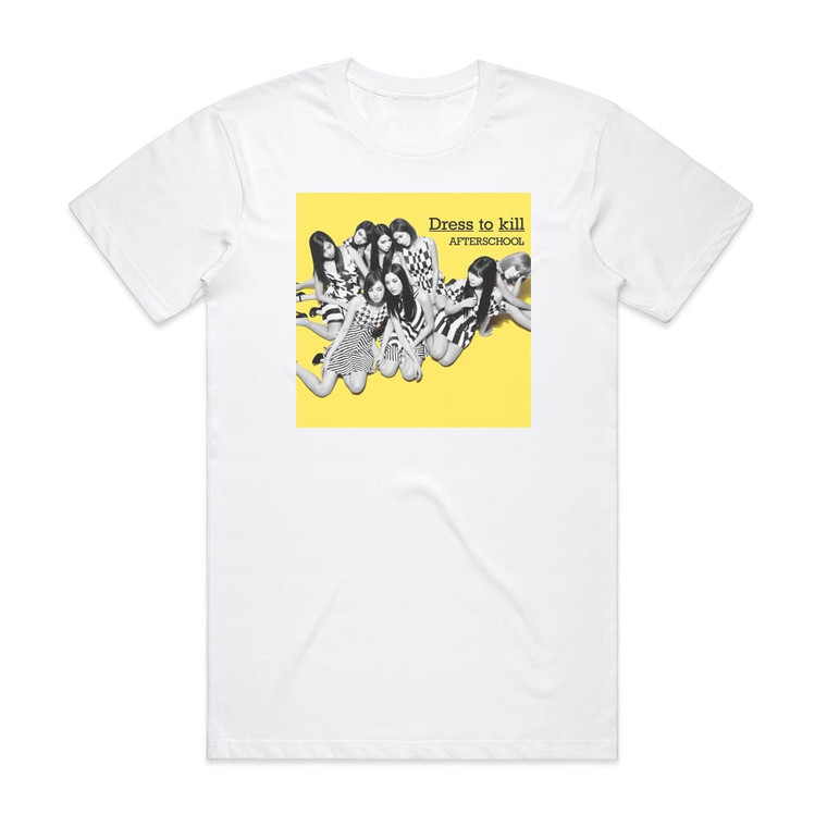After School Dress To Kill Album Cover T-Shirt White After School Dress To Kill Album Cover T-Shirt White