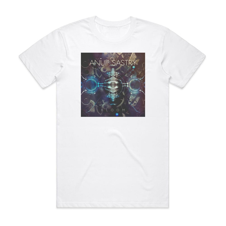 Anup Sastry Bloom Album Cover T-Shirt White