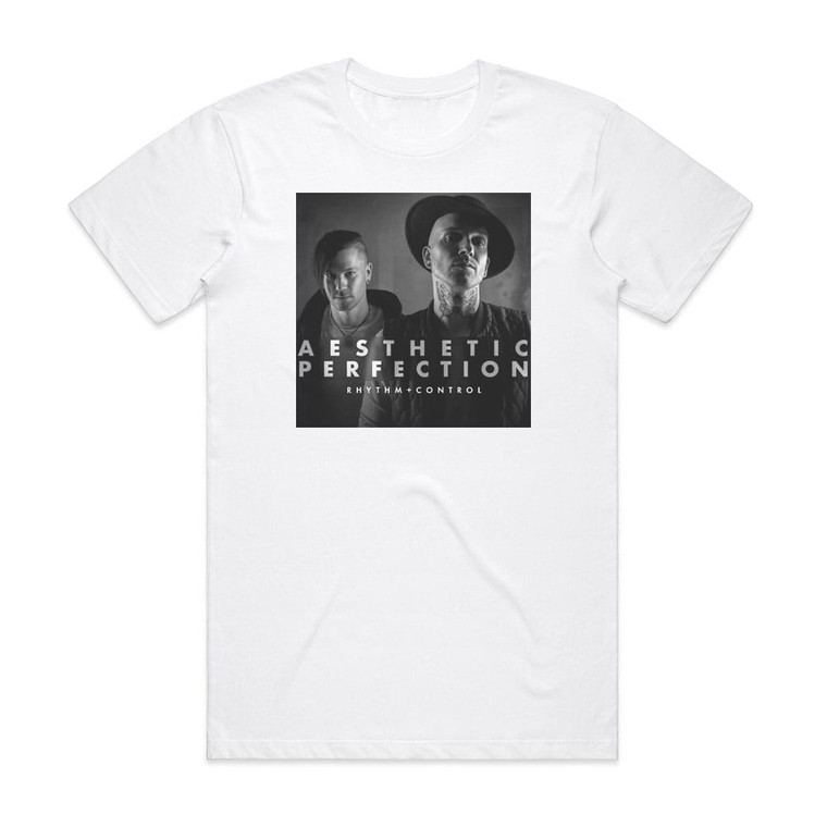 Aesthetic Perfection Rhythm Control Album Cover T-Shirt White