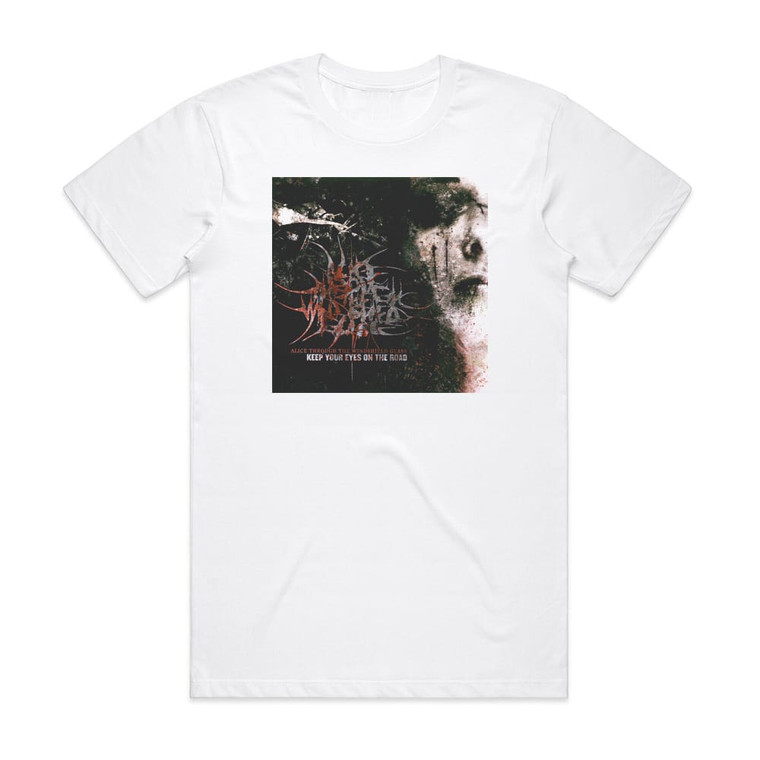 Alice Through the Windshield Glass Keep Your Eyes On The Road Album Cover T-Shirt White