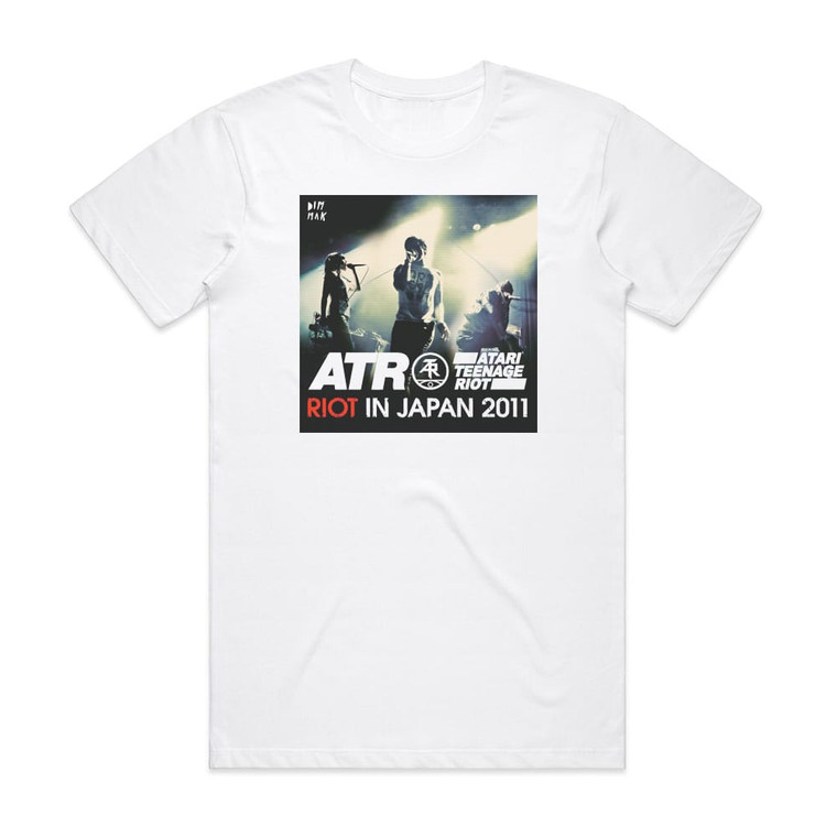 Atari Teenage Riot Riot In Japan 2011 Album Cover T-Shirt White