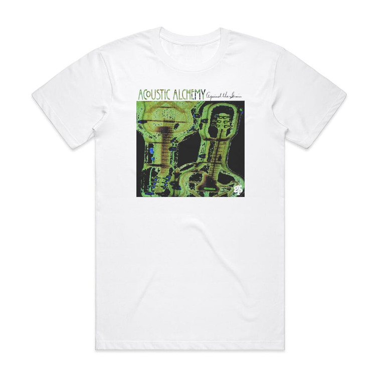 Acoustic Alchemy Against The Grain Album Cover T-Shirt White