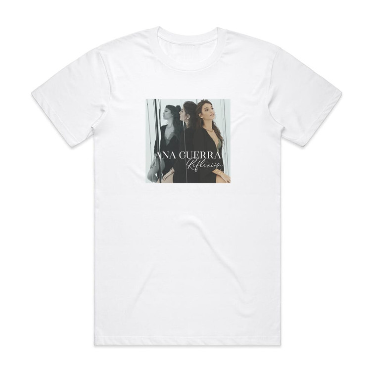 Ana Guerra Reflexin Album Cover T-Shirt White