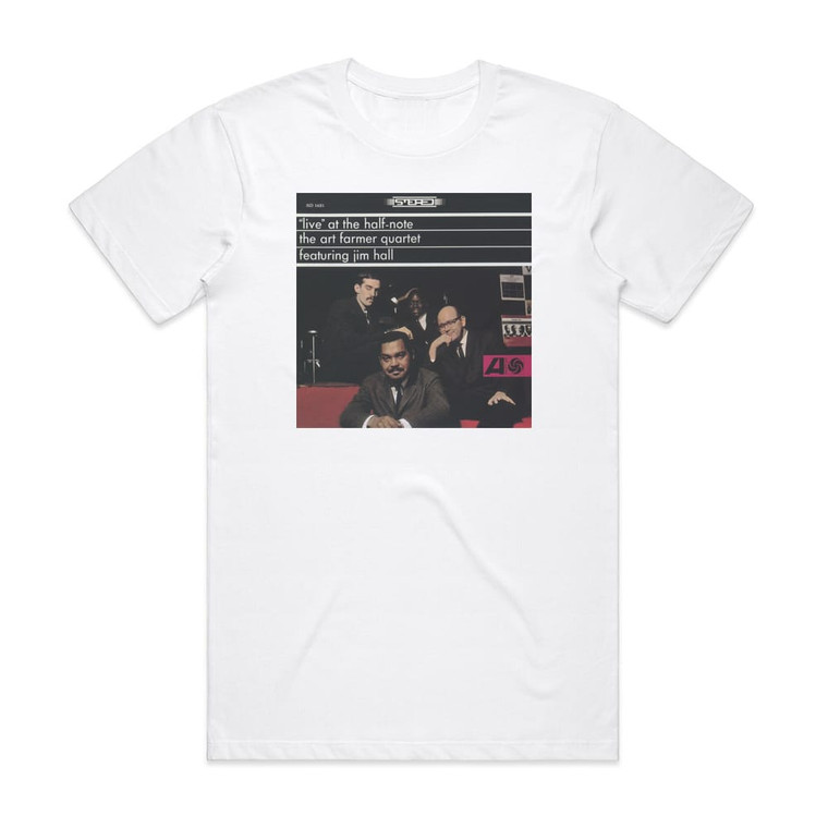Art Farmer Live At The Half Note Album Cover T-Shirt White