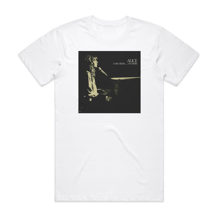 Alice Cosa Resta Un Fiore Album Cover T-Shirt White