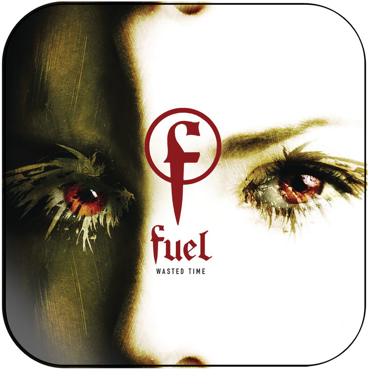 Fuel Wasted Time Album Cover Sticker