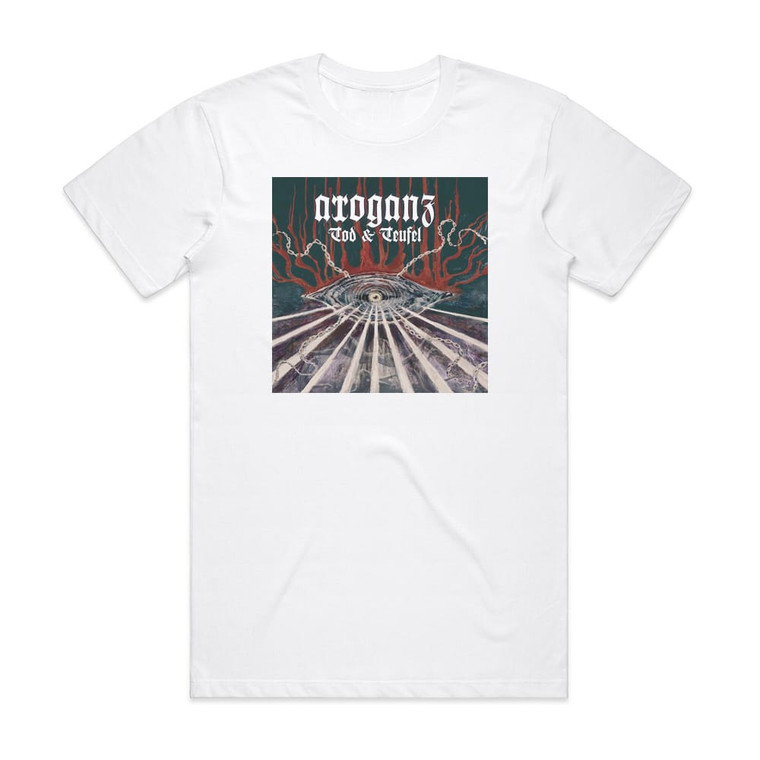 Arroganz Tod Teufel Album Cover T-Shirt White
