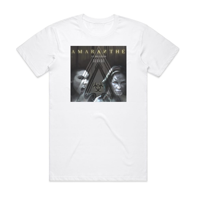 Amaranthe Do Or Die Album Cover T-Shirt White