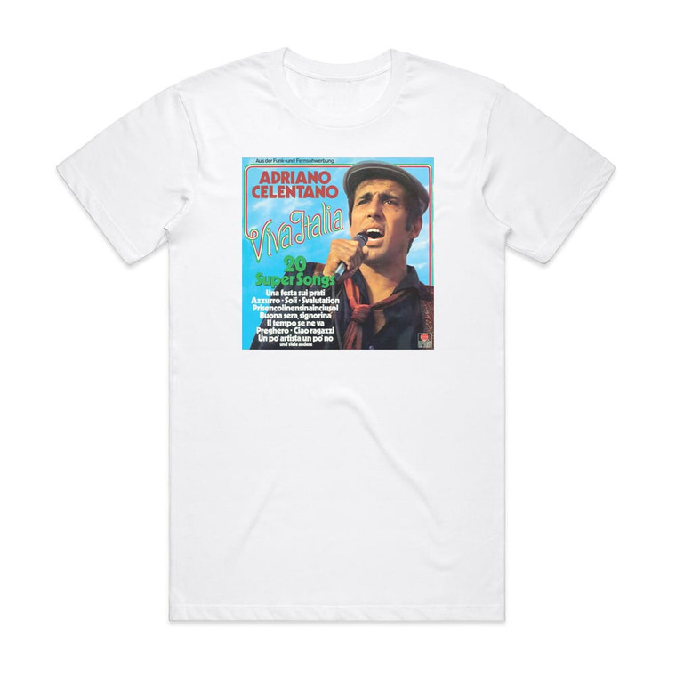 Adriano Celentano Viva Italia 20 Super Songs Album Cover T-Shirt White