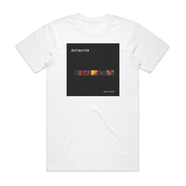 Antimatter Live K13 Album Cover T-Shirt White