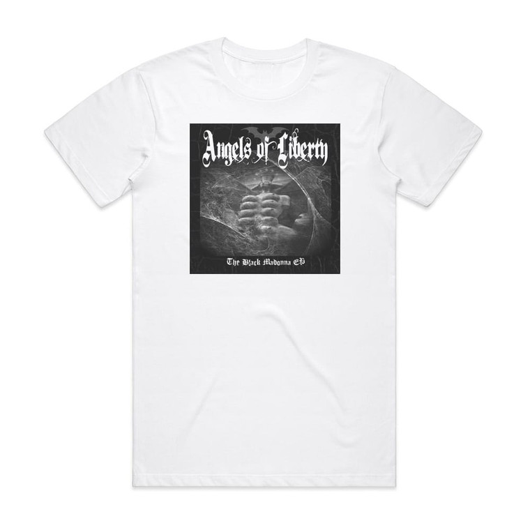 Angels of Liberty The Black Madonna Ep Album Cover T-Shirt White