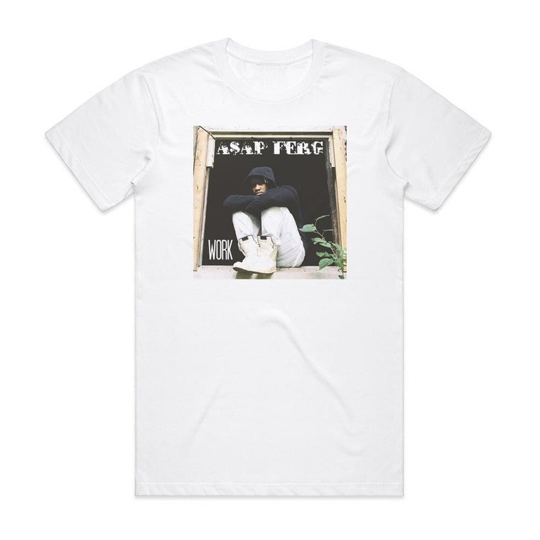ASAP Ferg Work Album Cover T-Shirt White