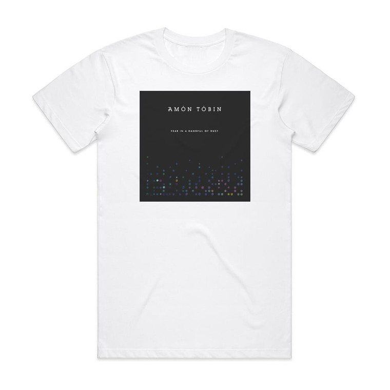 Amon Tobin Fear In A Handful Of Dust 1 Album Cover T-Shirt White