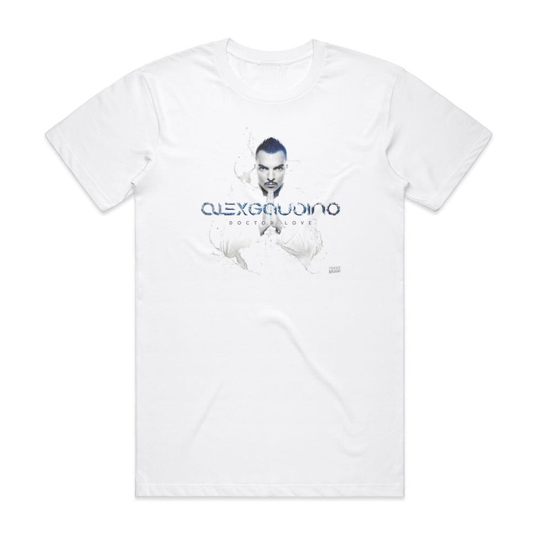 Alex Gaudino Doctor Love Album Cover T-Shirt White