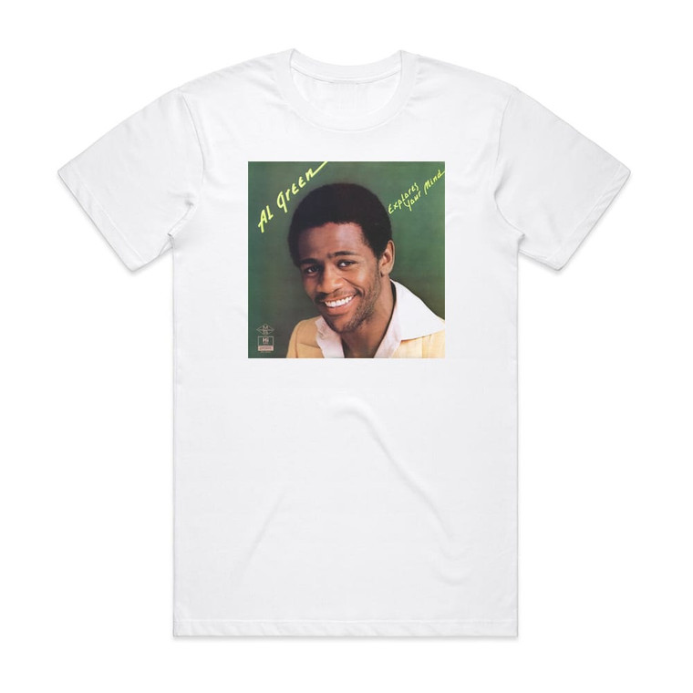 Al Green Explores Your Mind 2 Album Cover T-Shirt White