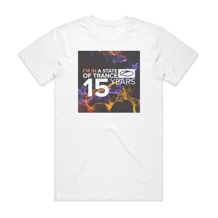 Armin van Buuren A State Of Trance 15 Years Album Cover T-Shirt White